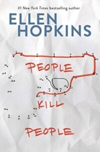 People Kill People Ellen Hopkins